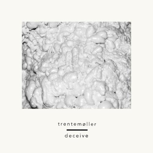 Trentemøller, Sune Rose Wagner - Deceive (feat. Sune Rose Wagner) Original Mix