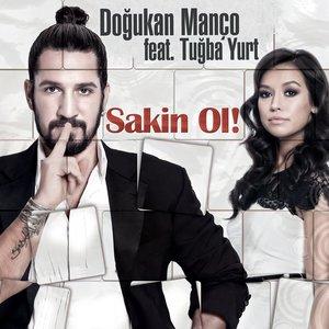 Tuğba Yurt, Doğukan Manço - Sakin Ol