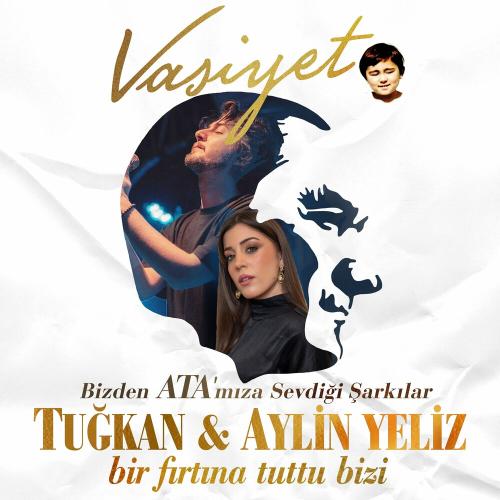 Tuğkan & Aylin Yeliz - Bir Fırtına Tuttu Bizi (Vasiyet
