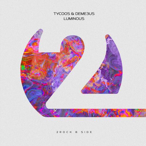 Tycoos, Deme3us - Luminous