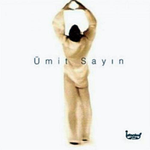 Ümit Sayın - Gul Beyaz Gul