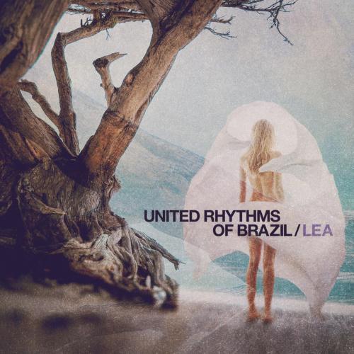 United Rhythms of Brazil - Lea
