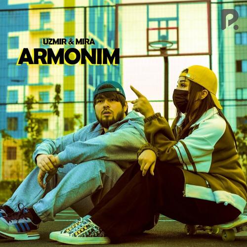 Uzmir & MIRA - Armonim