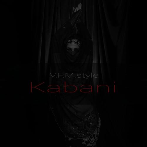 V.F.M.style - Kabani