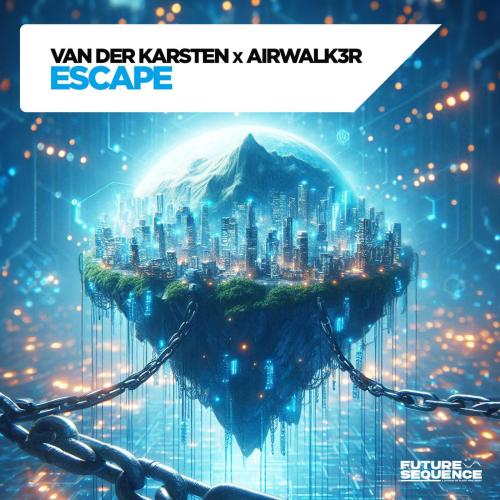 Van Der Karsten & Airwalk3r - Escape