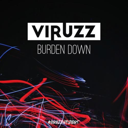 ViruzZ - Burden Down