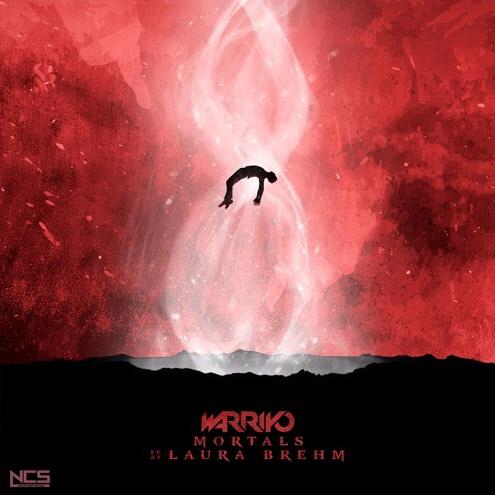 Warriyo feat. Laura Brehm - Mortals
