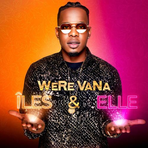 Were-Vana - Bombardé
