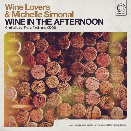 Wine Lovers & Michelle Simonal - Wine in the Afternoon