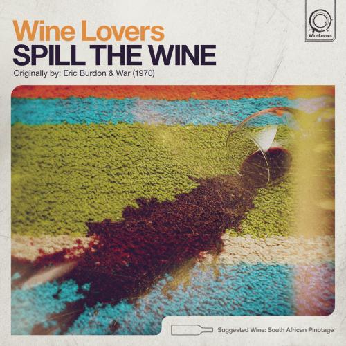Wine Lovers - Spill the Wine