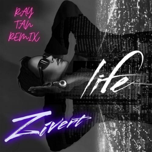 Zivert - Life (Ray Tan Remix)