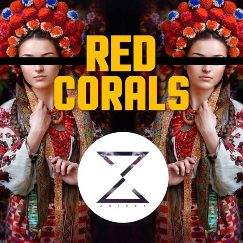 Zwirek - Red Corals