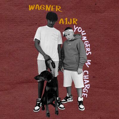A1JR feat. Wagner - Youngers in Сharge
