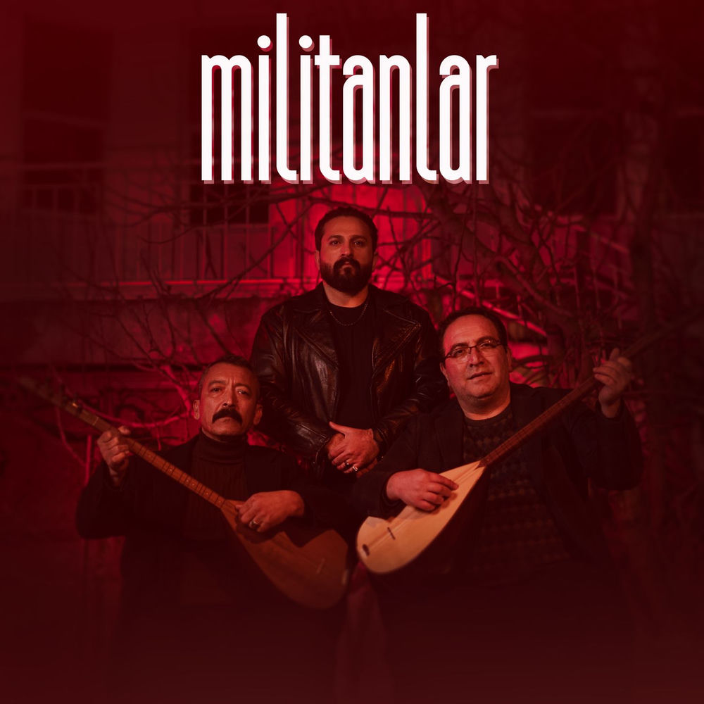 Ali Aksoy, Payam Turk & Alperen Kekilli - Militanlar