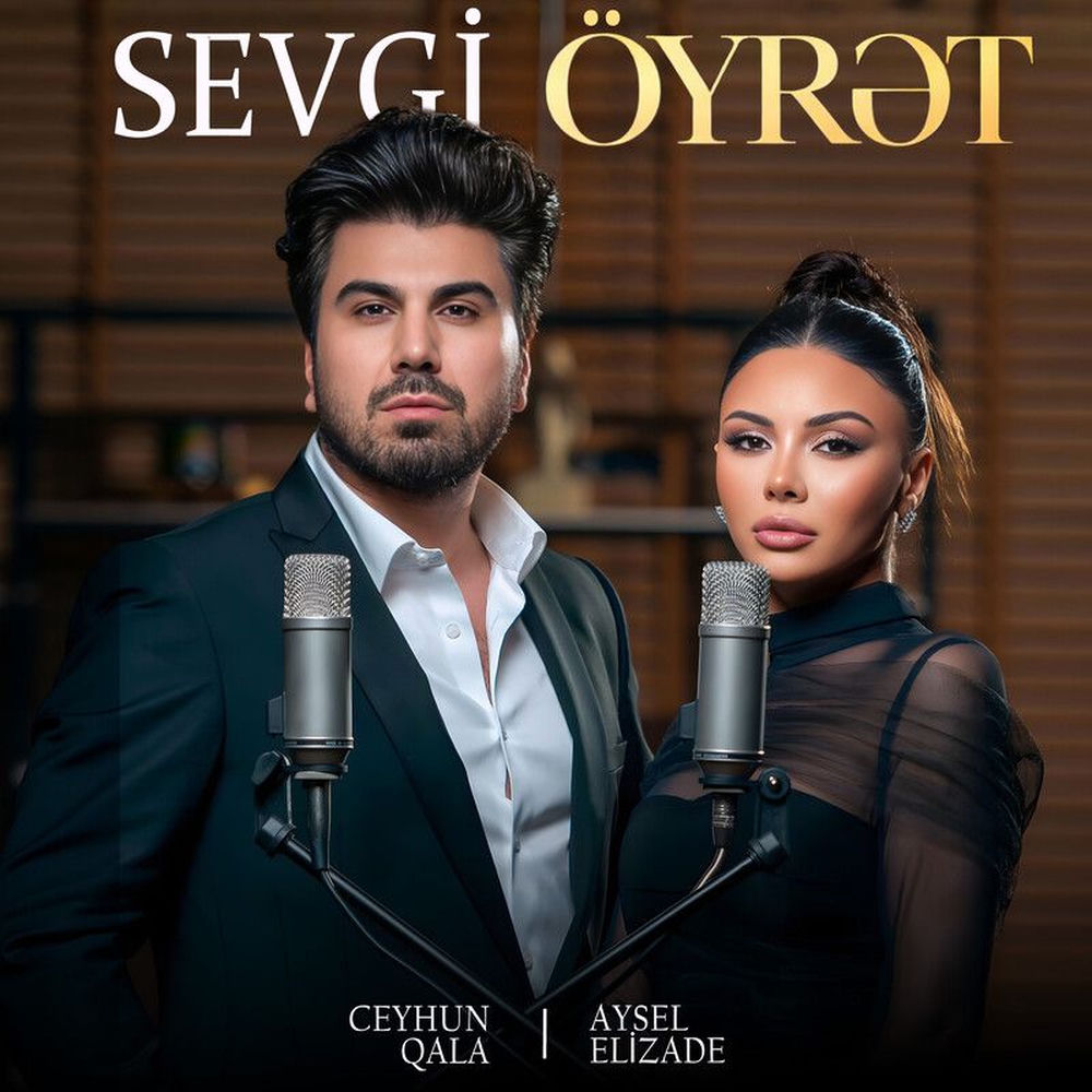 Ceyhun Qala & Aysel Elizade - Sevgi Öyrət