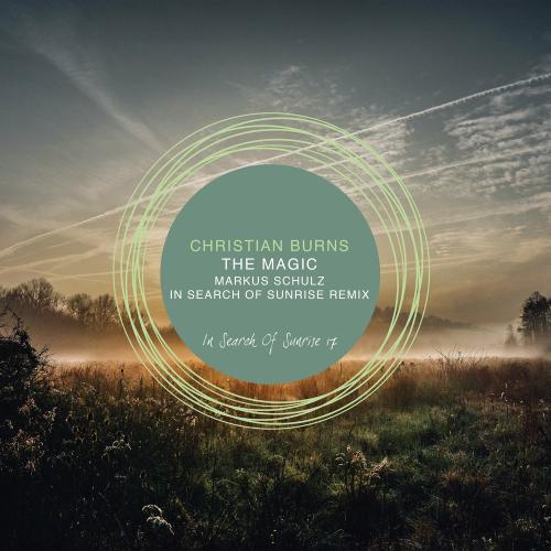 Christian Burns - The Magic (Markus Schulz In Search Of Sunrise Remix)