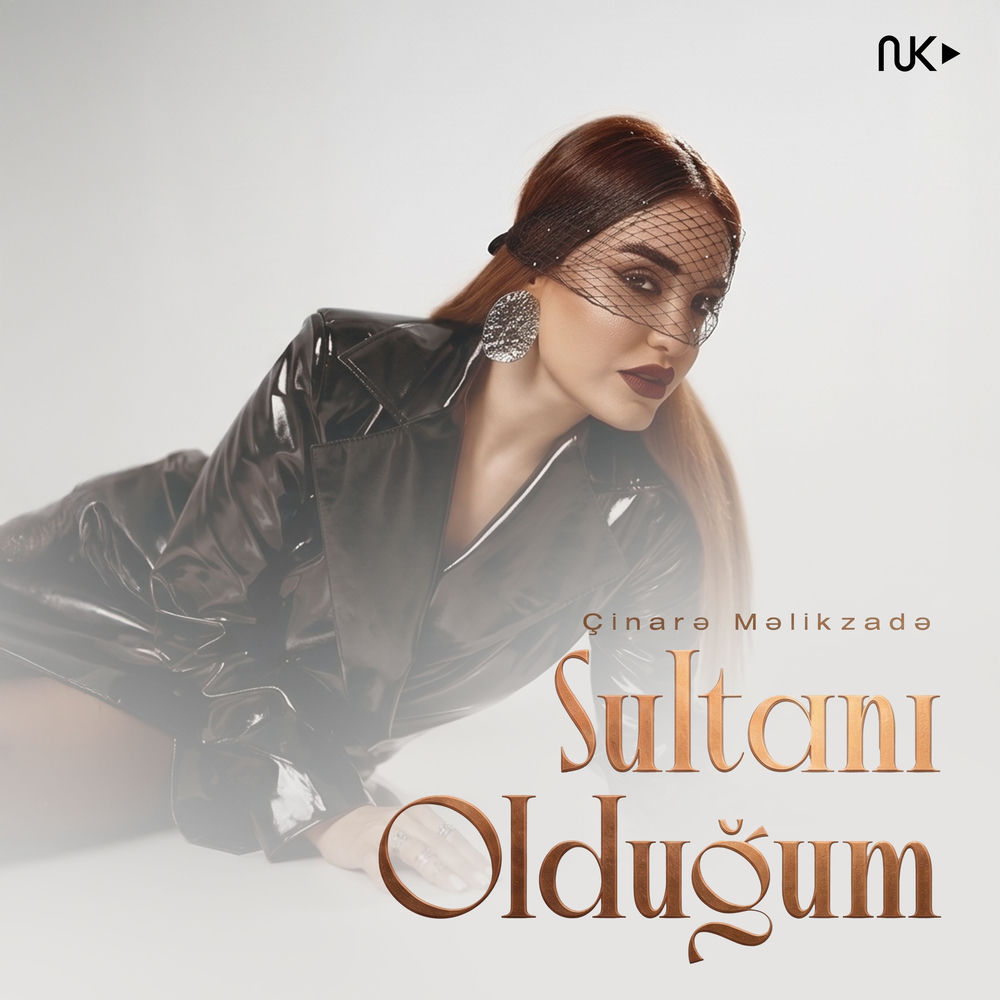 Çinarə Məlikzadə - Sultanı Olduğum