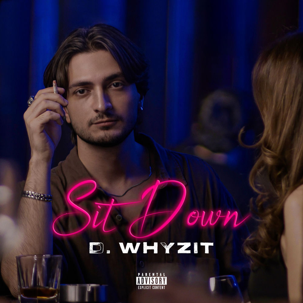 D. Whyzit - Sit Down