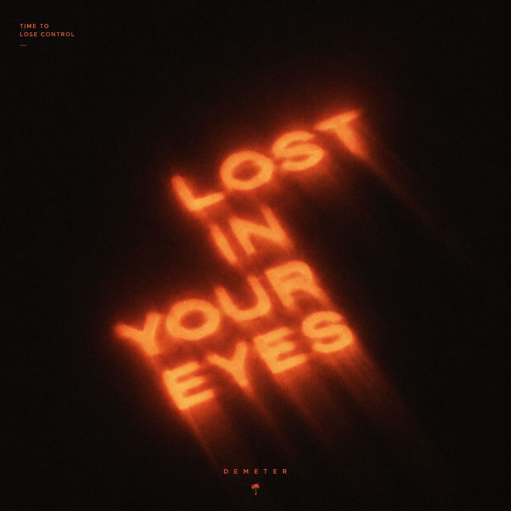 Demeter - Lost In Your Eyes