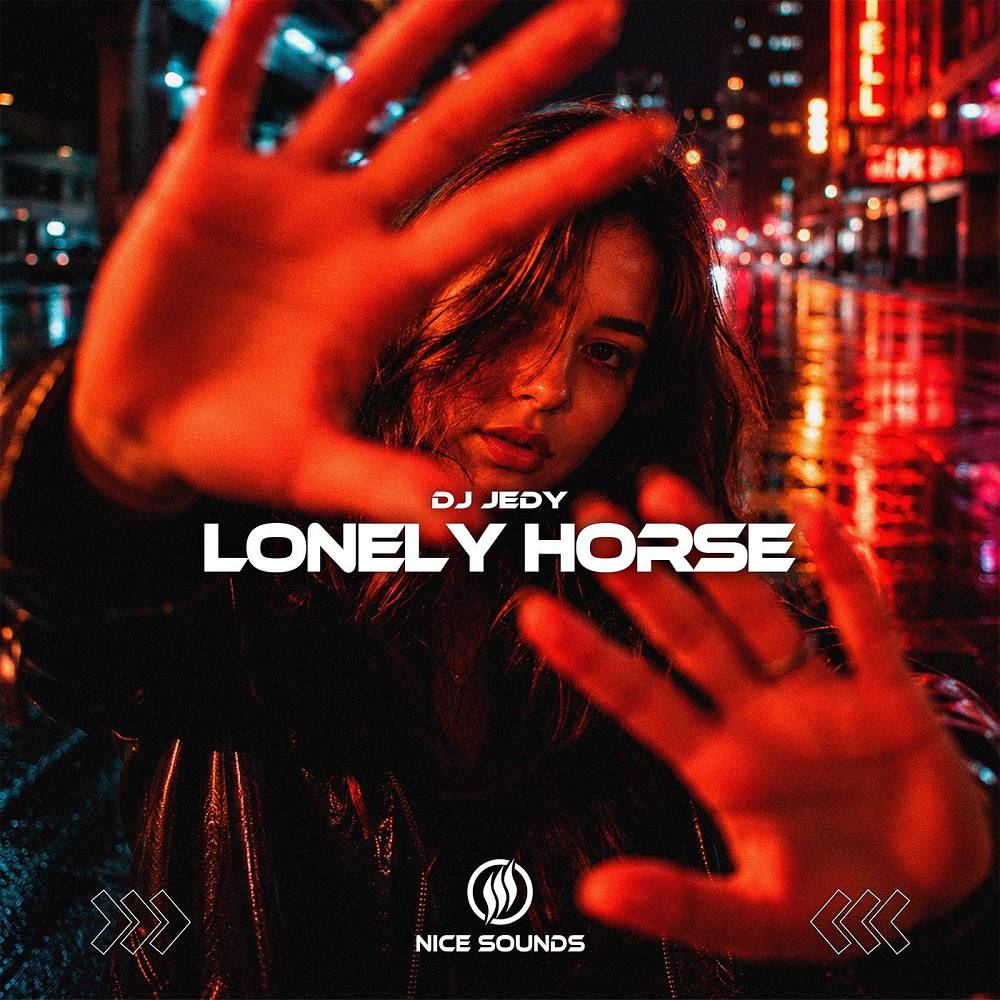 DJ JEDY - Lonely Horse