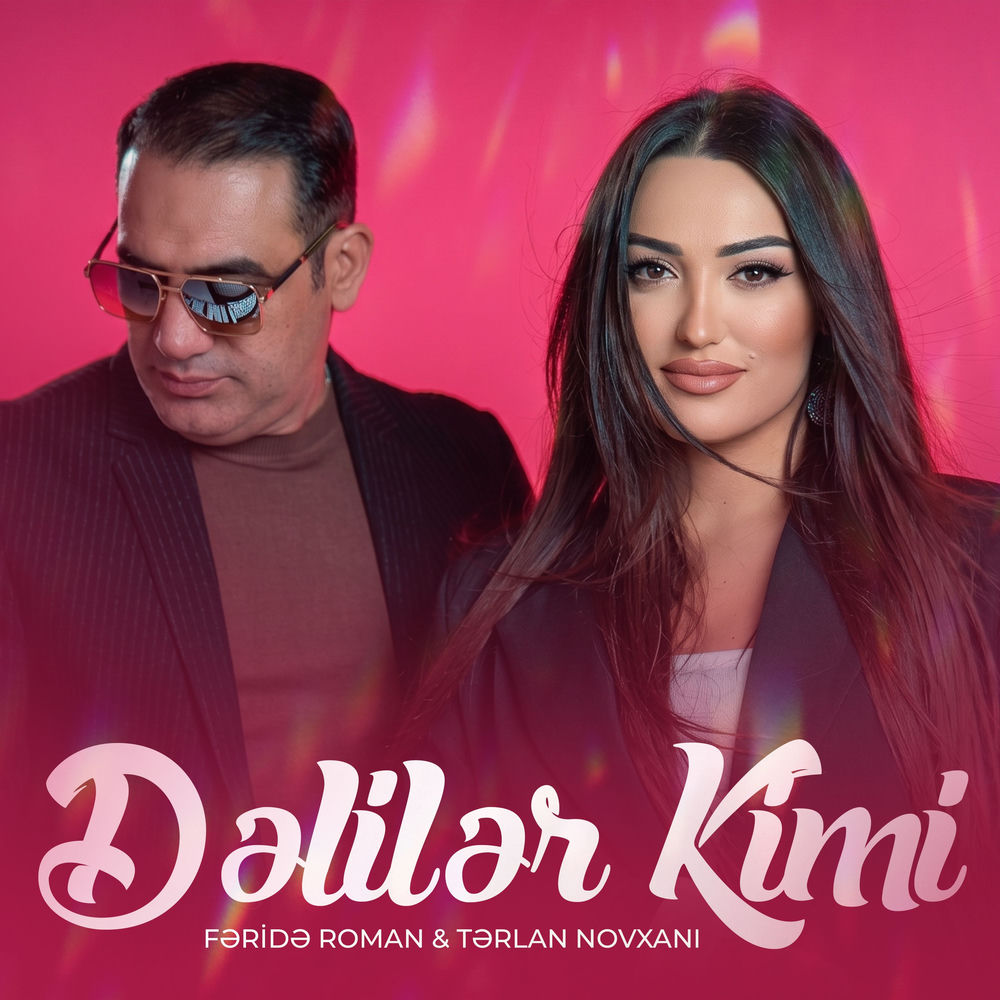 Fəridə Roman & Tərlan Novxanı - Dəlilər Kimi