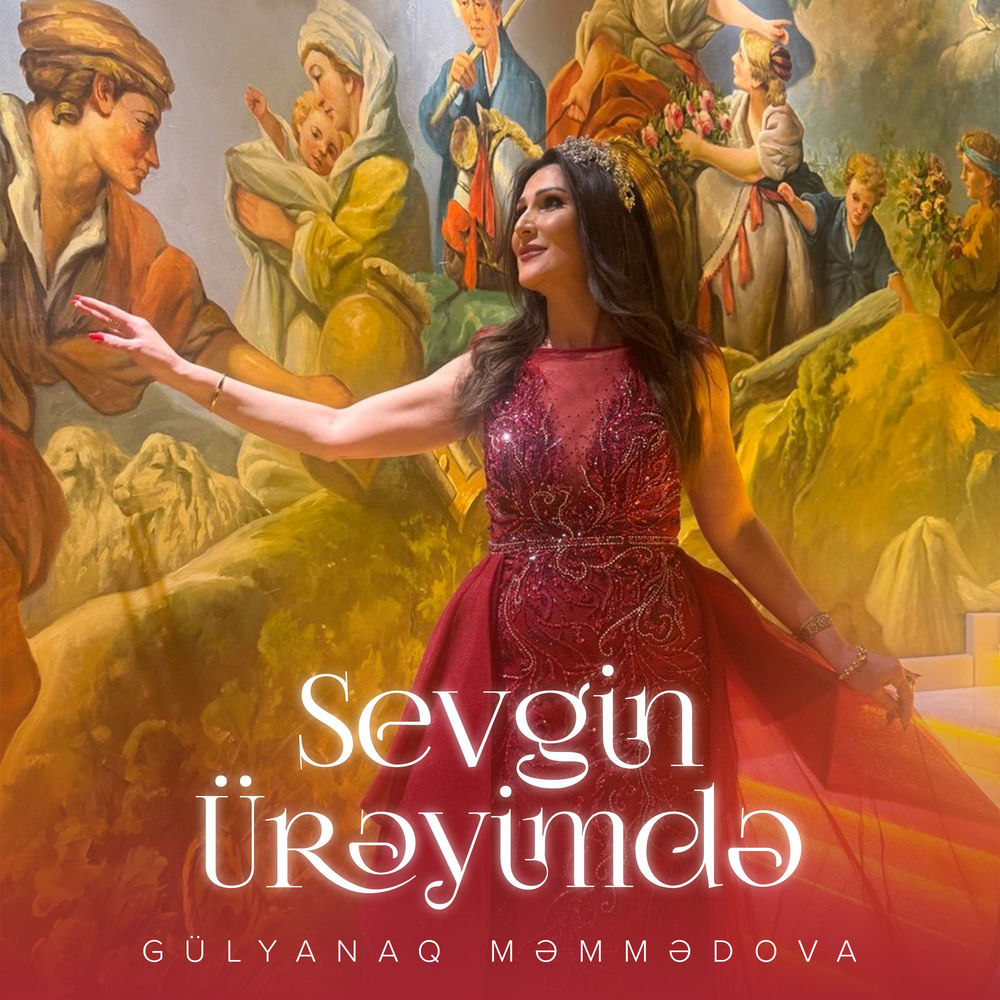 Gülyanaq Məmmədova - Sevgin Ürəyimdə