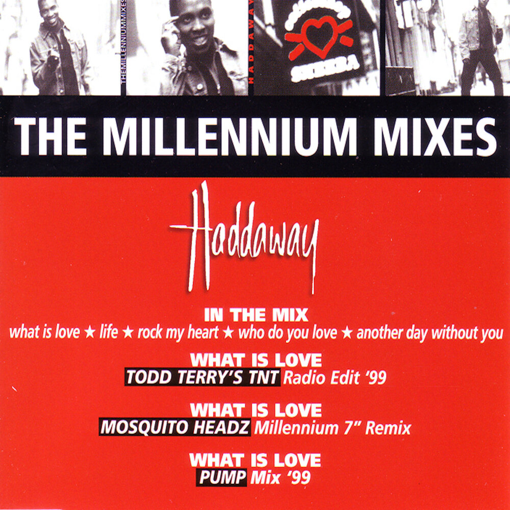 Haddaway, Todd Terry - What Is Love (Tod Terry's Tnt Radio Edit)
