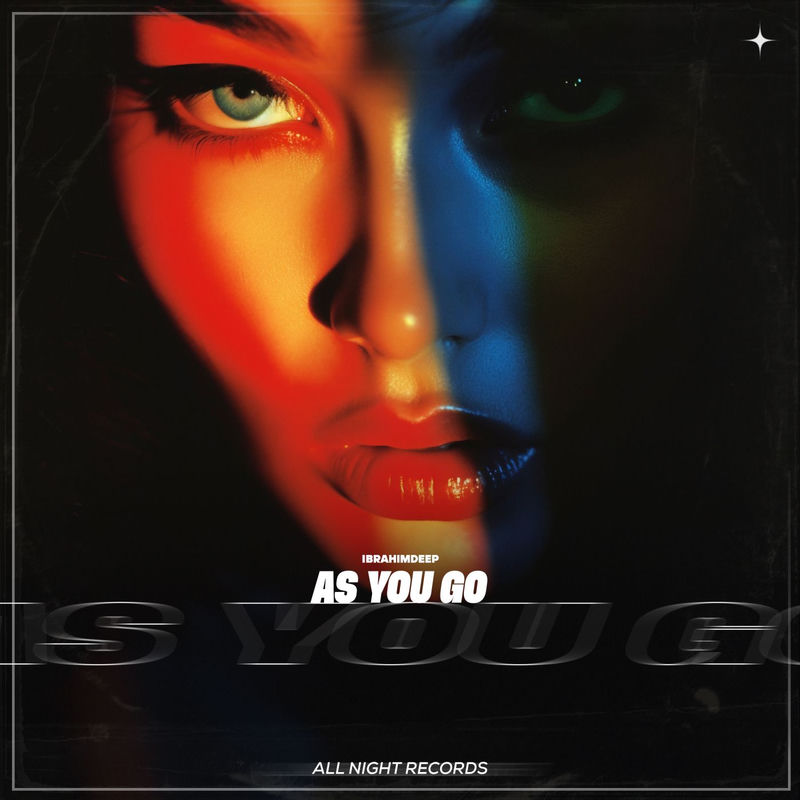 İbrahimDeep - As You Go