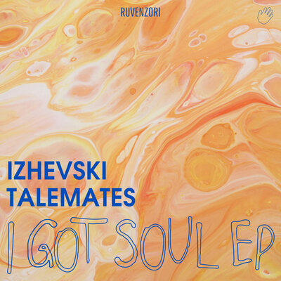 Izhevski, Talemates - I Got Soul