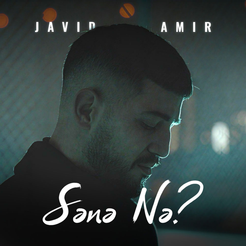 Javid Amir - Sənə Nə