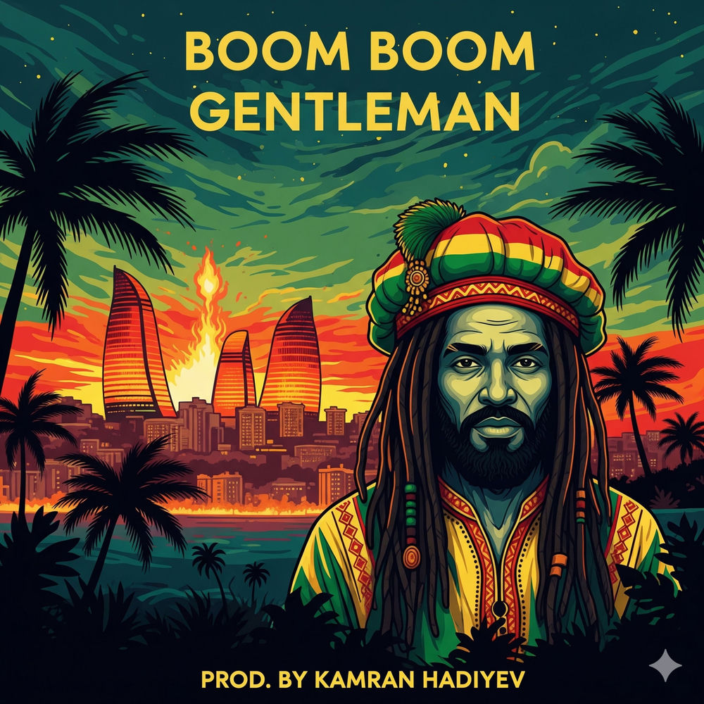 Kamran Hadiyev - Boom Boom Gentleman