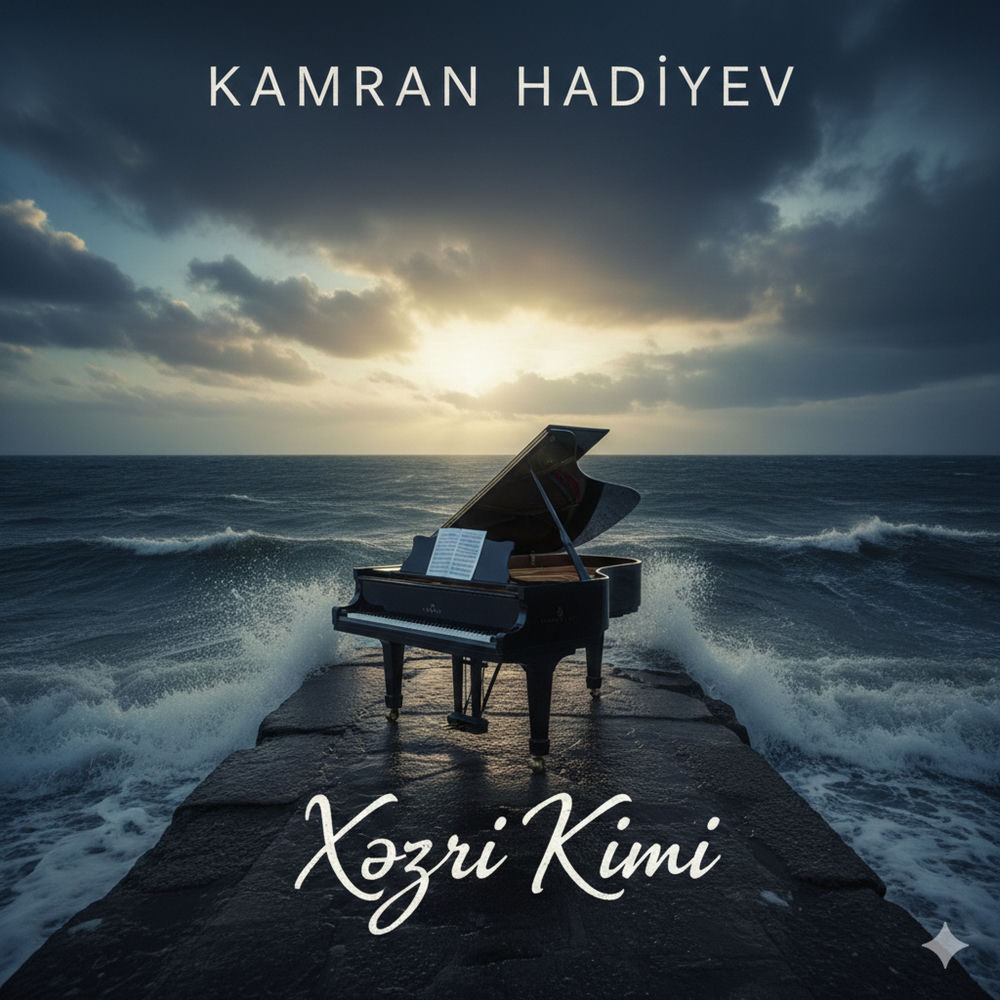 Kamran Hadiyev - Xəzri Kimi