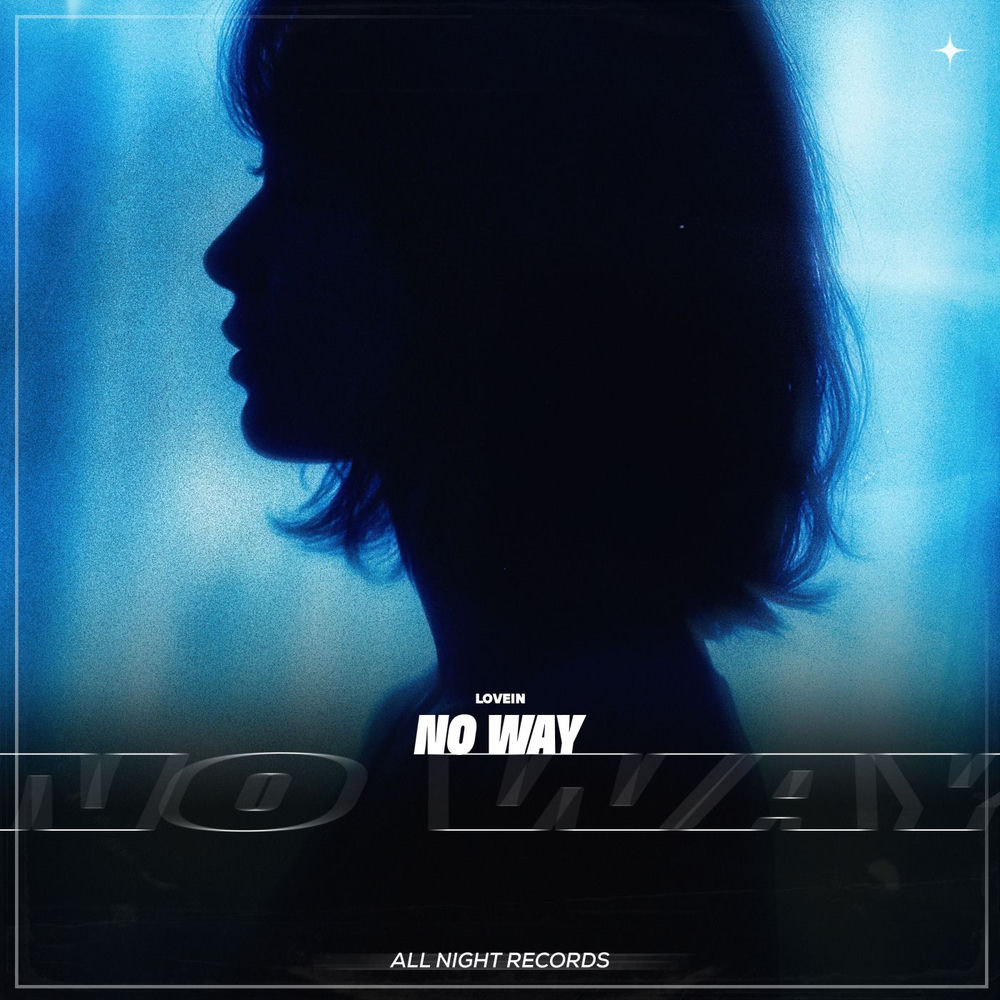 LOVEIN - No Way