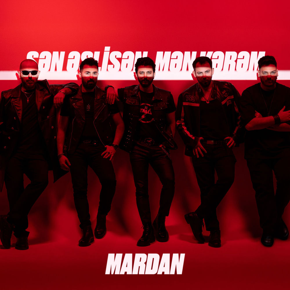 Mardan - Sən Əslisən, Mən Kərəm