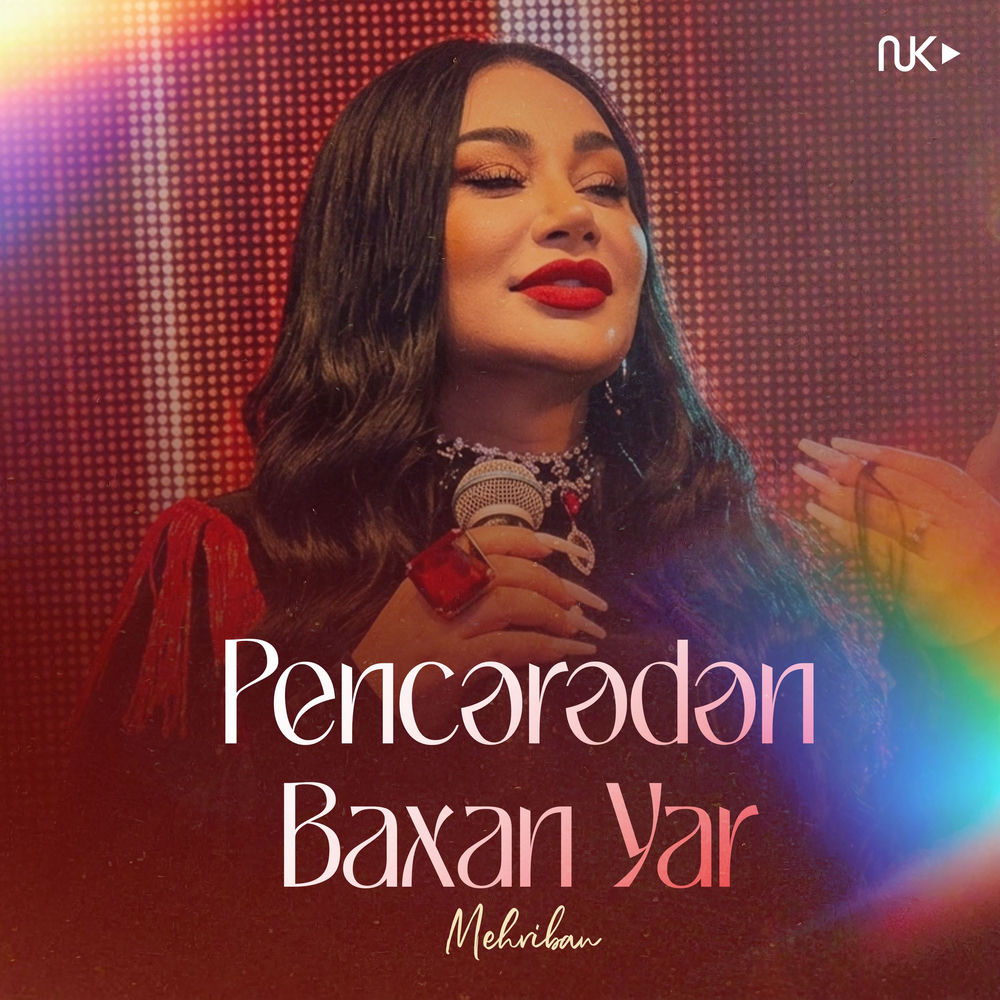 Mêhriban - Pencərədən Baxan Yar