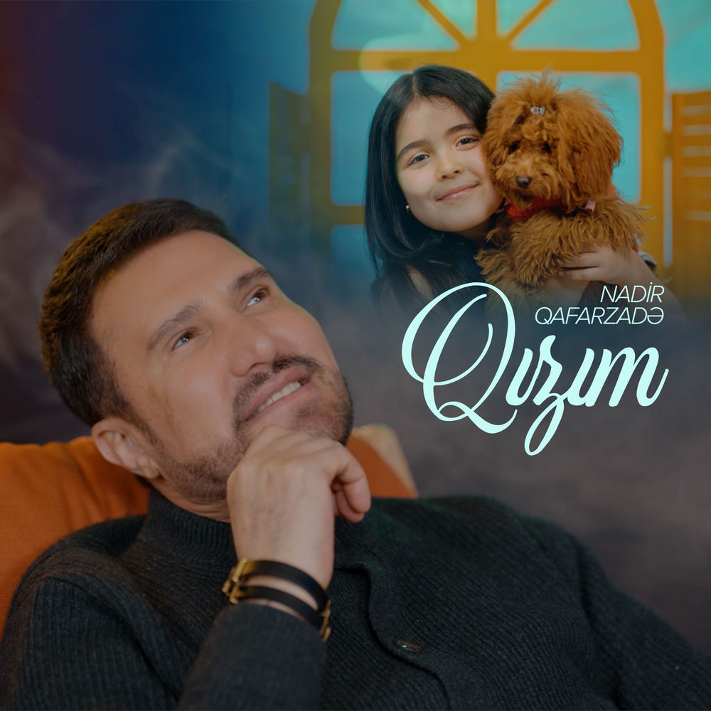 Nadir Qafarzadə - Qızım