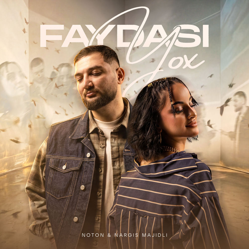 Noton & Nargis Majidli - Faydası Yox