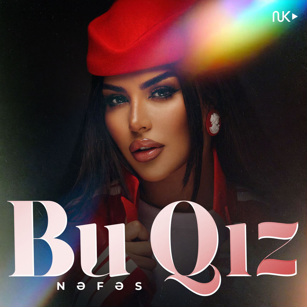 Nəfəs - Bu Qız
