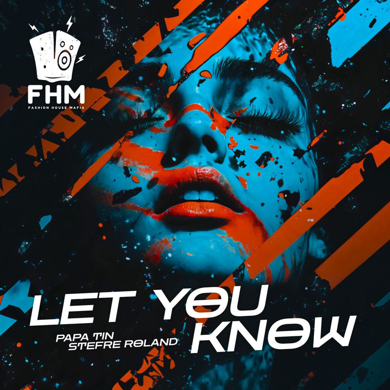Papa Tin & Stefre Roland - Let You Know (Extended Mix)