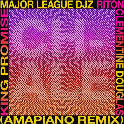 Riton & Major League DJz & King Promise feat. Clementine Douglas - Chale (Amapiano Remix)