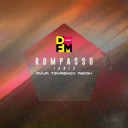 Rompasso - Ignis (Ayur Tsyrenov DFM Remix)