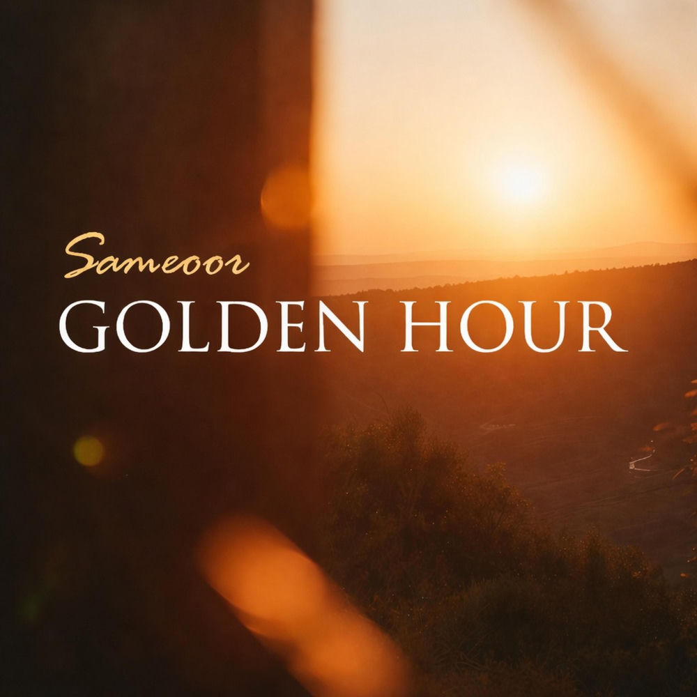 Sameoor - Golden Hour