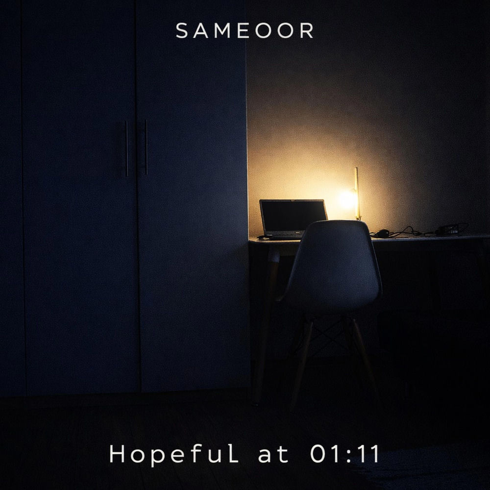 Sameoor - Hopeful At 01_11