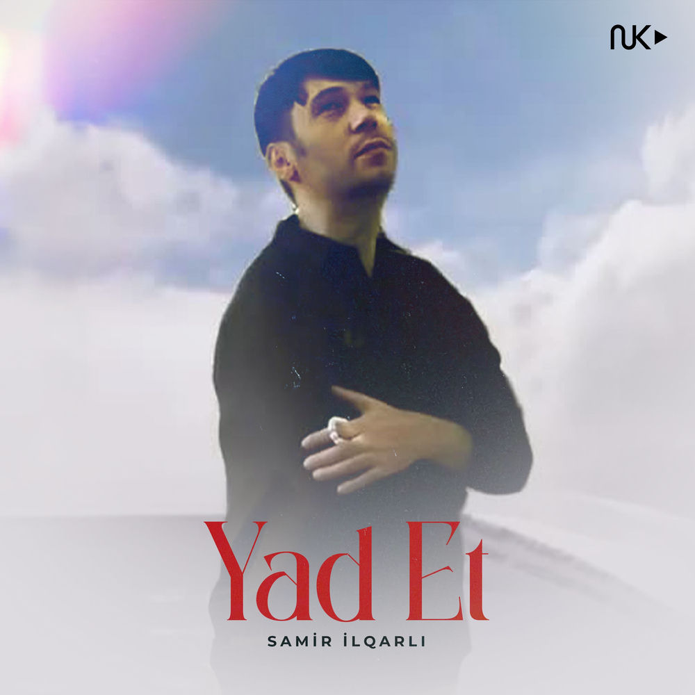 Samir Ilqarlı - Yad Et