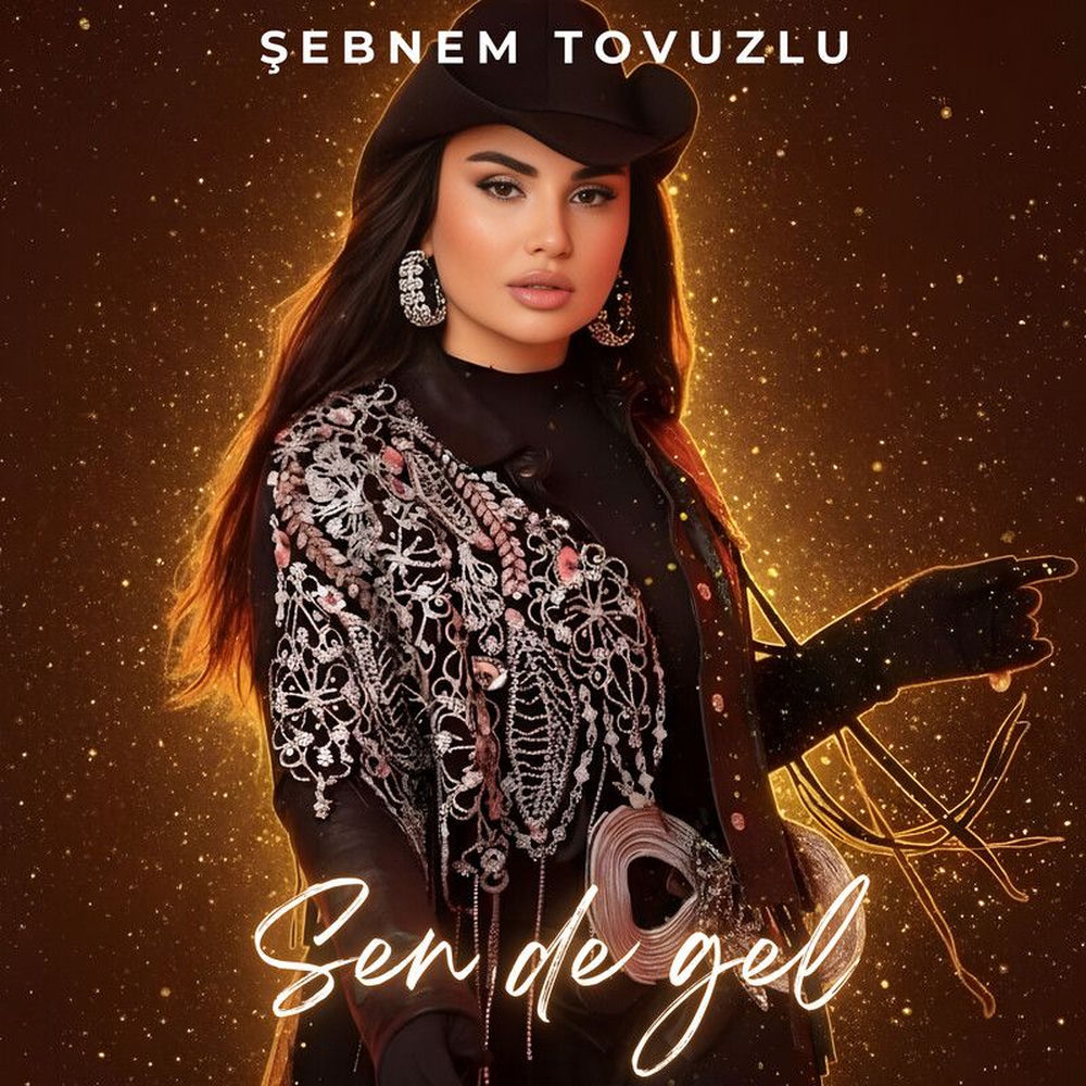 Şebnem Tovuzlu - Sen De Gel