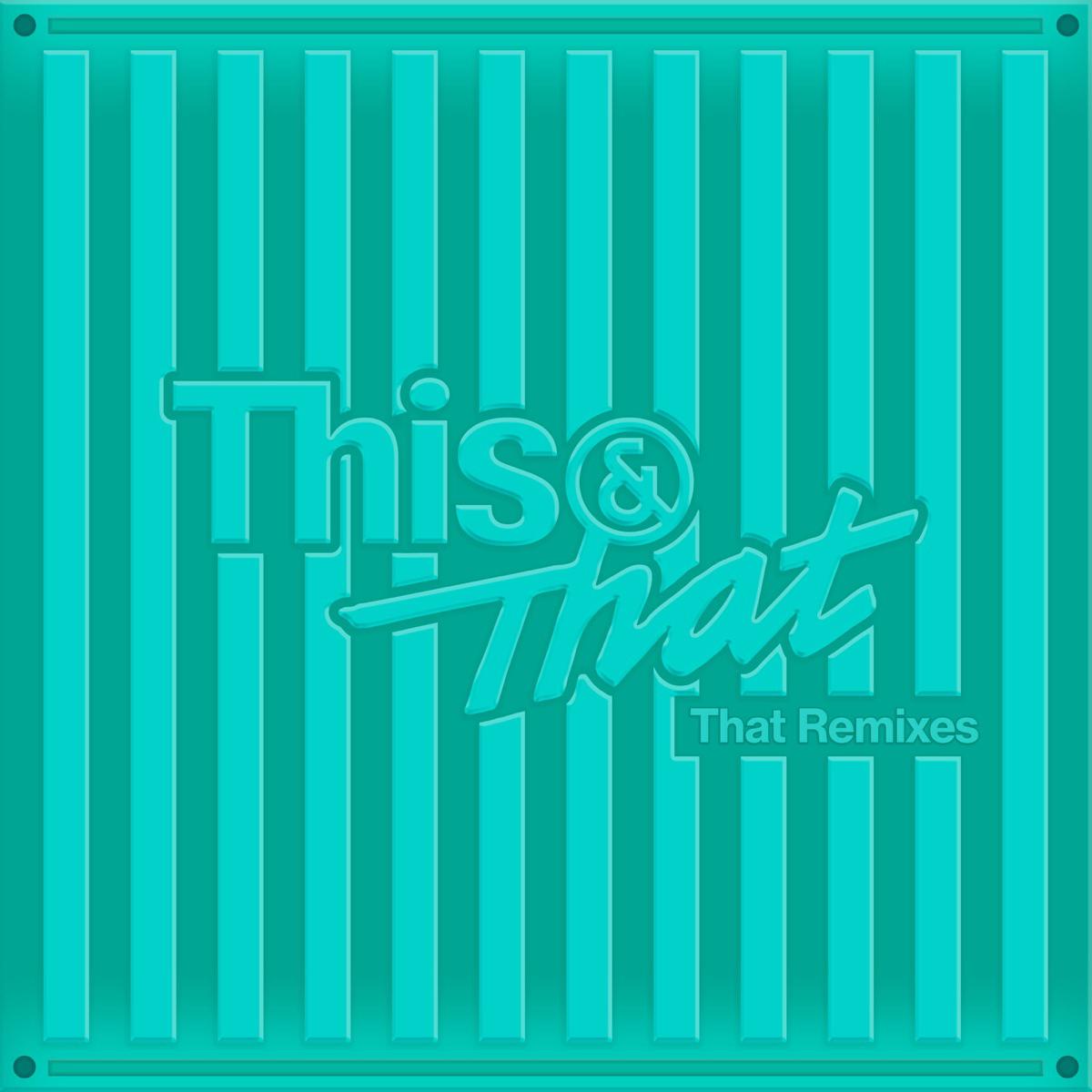 Stray Kids & Cesar Peralta - This & That (That Version)