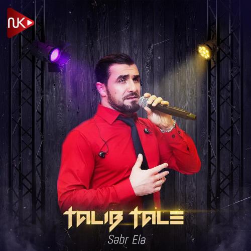 Talib Tale - Səbr Elə