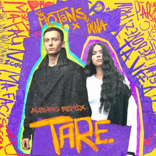 The Motans feat. INNA - Tare (Albwho Remix)
