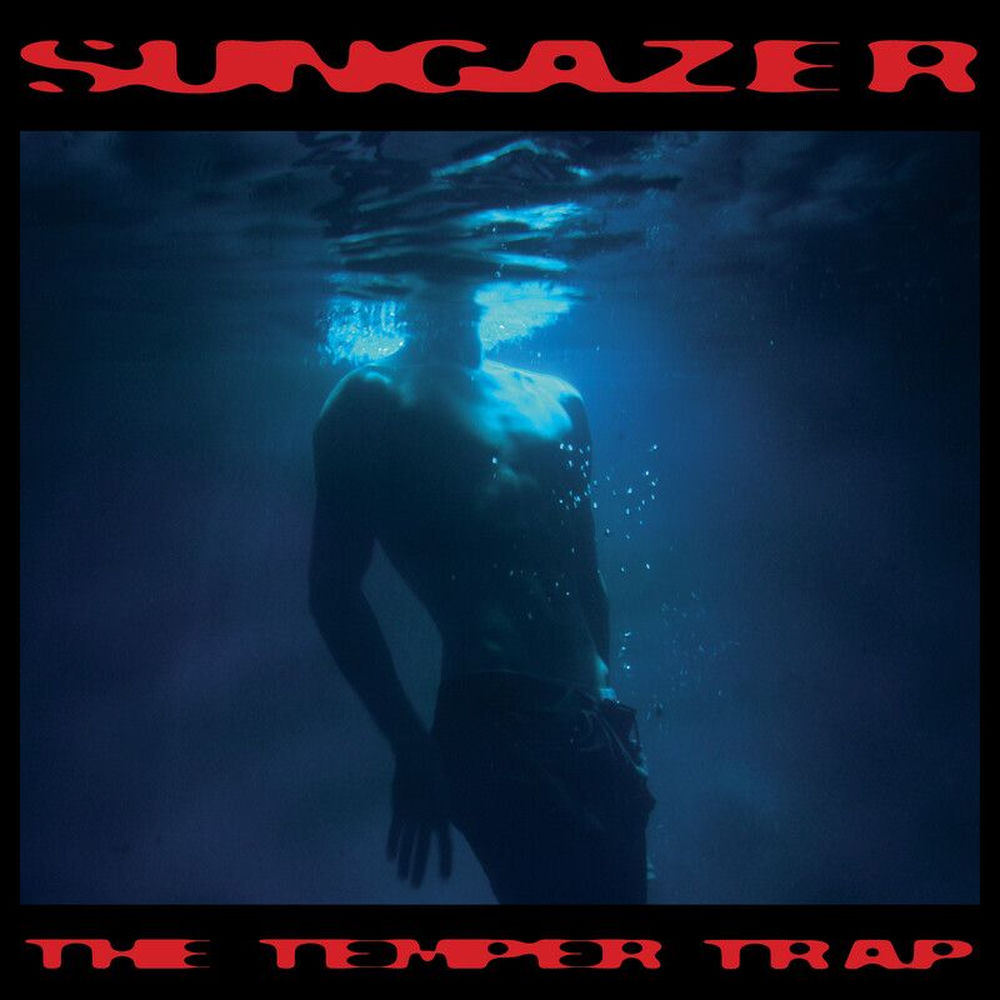 The Temper Trap - Kuru