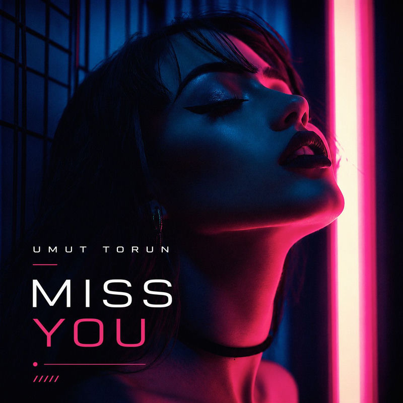 Umut Torun - Miss You (Extended Mix)